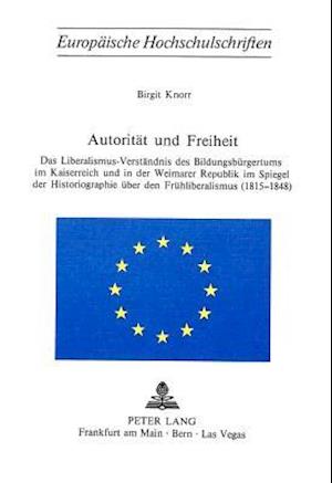 Autoritaet Und Freiheit