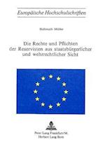 Die Rechte Und Pflichten Der Reservisten Aus Staatsbuergerlicher Und Wehrrechtlicher Sicht