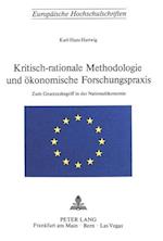 Kritisch-Rationale Methodologie Und Oekonomische Forschungspraxis