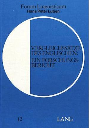 Vergleichssätze des Englischen: ein Forschungsbericht