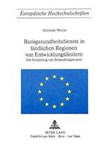 Basisgesundheitsdienst in Laendlichen Regionen Von Entwicklungslaendern