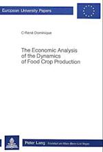 The Economic Analysis of the Dynamics of Food Crop Production