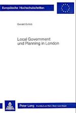 Local Government Und Planning in London