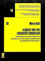 A Quest for the Liberated Christian