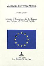 Images of Transience in the Poems and Ballads of Friedrich Schiller