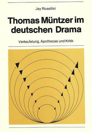 Thomas Muentzer Im Deutschen Drama
