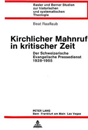 Kirchlicher Mahnruf in Kritischer Zeit