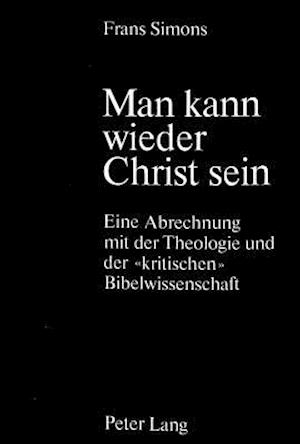 Man Kann Wieder Christ Sein