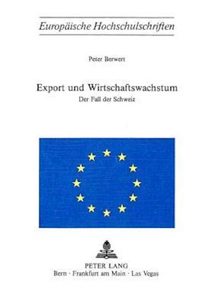 Export Und Wirtschaftswachstum