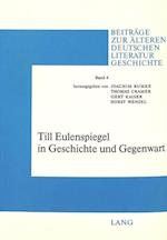 Till Eulenspiegel in Geschichte Und Gegenwart