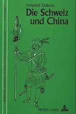 Die Schweiz Und China