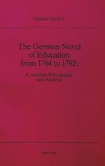 The German Novel of Education from 1764 to 1792