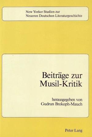 Beitraege Zur Musil-Kritik