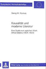 Kausalitaet Und Moderne Literatur