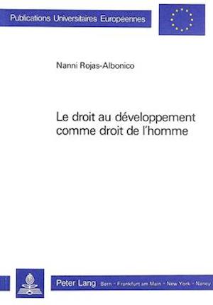 Le Droit Au Daeveloppement Comme Droit de L'Homme