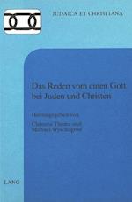 Das Reden Vom Einen Gott Bei Juden Und Christen