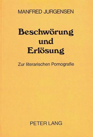 Beschwoerung Und Erloesung