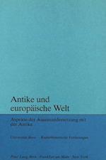 Antike Und Europaeische Welt