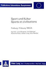 Sport Und Kultur / Sports Et Civilisations