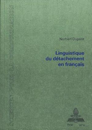 Linguistique Du Detachement En Francais