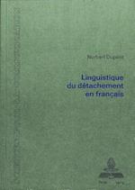 Linguistique Du Detachement En Francais