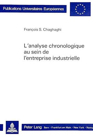 L'Analyse Chronologique Au Sein de L'Entreprise Industrielle