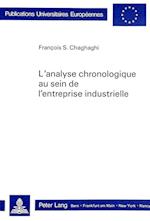 L'Analyse Chronologique Au Sein de L'Entreprise Industrielle