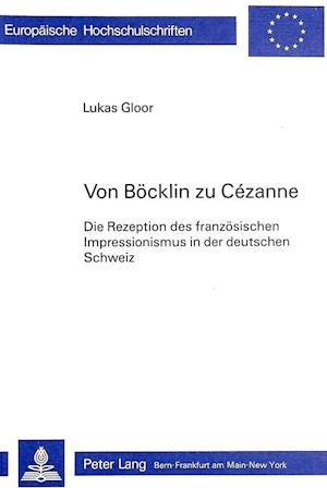 Von Boecklin Zu Cezanne