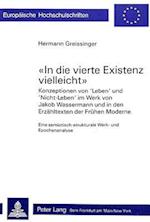 -In Die Vierte Existenz Vielleicht-