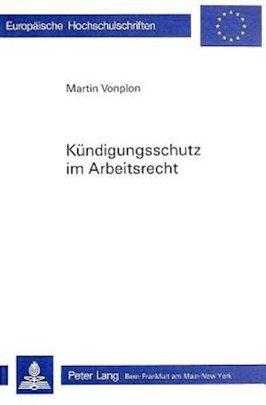 Kuendigungsschutz Im Arbeitsrecht