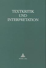 Textkritik Und Interpretation