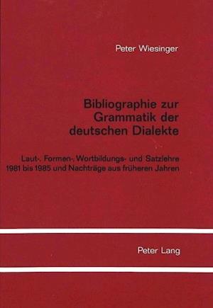 Bibliographie Zur Grammatik Der Deutschen Dialekte