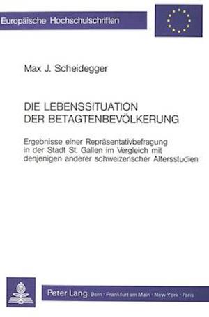 Die Lebenssituation Der Betagtenbevoelkerung