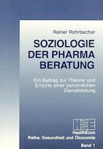 Soziologie Der Pharma-Beratung
