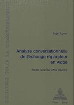 Analyse conversationnelle de l'échange réparateur en wobé