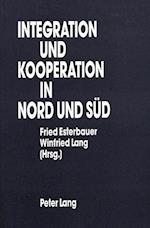 Integration Und Kooperation in Nord Und Sued