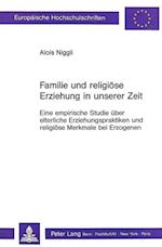 Familie und religiöse Erziehung in unserer Zeit