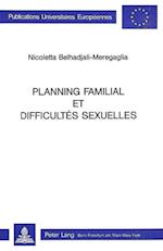Planning Familial Et Difficultes Sexuelles