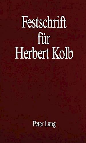 Festschrift Fuer Herbert Kolb