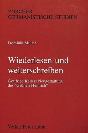 Wiederlesen Und Weiterschreiben