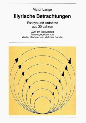 Illyrische Betrachtungen. Essays Und Aufsaetze Aus 30 Jahren