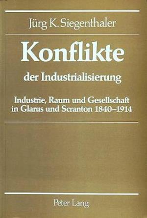 Konflikte Der Industrialisierung