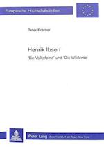 Henrik Ibsen. -Ein Volksfeind- Und -Die Wildente-