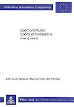 Sport Und Kultur. Sports Et Civilisations