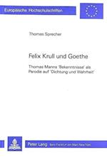 Felix Krull Und Goethe