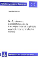 Les Fondements Philosophiques de La Rhetorique Chez Les Sophistes Grecs Et Chez Les Sophistes Chinois