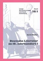 Deutsche Literatur Im 19. Jahrhundert I