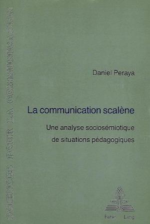 La Communication Scalene