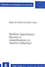 Modeles Linguistiques, Discours Et Comprehension En Situation Didactique