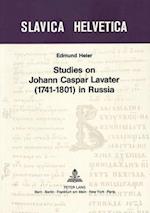 Studies on Johann Caspar Lavater (1741-1801) in Russia